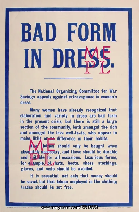 : WW1 poster, Bad Form in Dress : WW1 poster, Bad Form in Dress