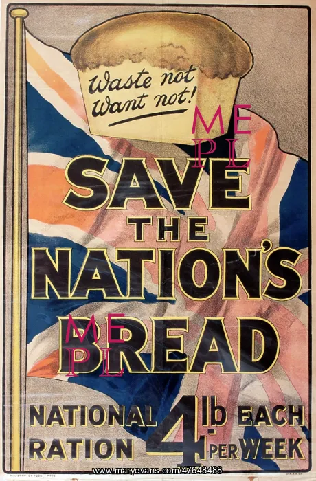 : WW1 poster, Save the Nation's Bread : WW1 poster, Save the Nation's Bread
