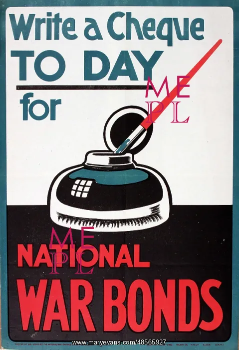  : WW1 Poster, Write a Cheque Today for National War Bonds