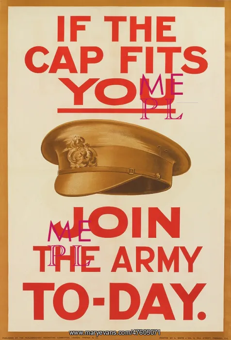 : WW1 Recruitment Poster -- If the Cap Fits You : WW1 Recruitment Poster -- If the Cap Fits You