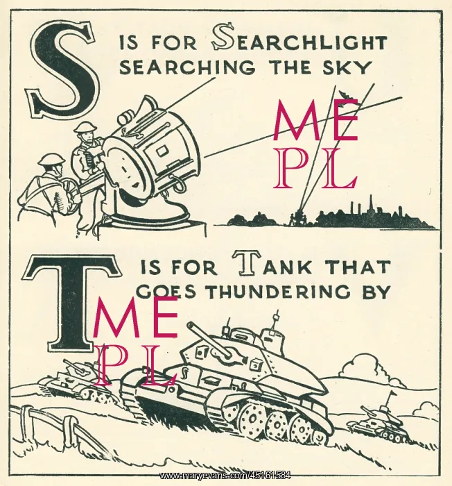 : WW2 ABC,s For Searchlight, T For Tank : WW2 ABC,s For Searchlight, T For Tank