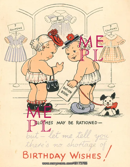  : WW2 Birthday Card, Rationed Clothes