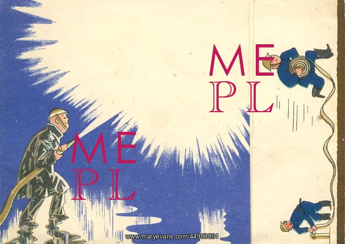 : WW2 greetings card, firemen in action : WW2 greetings card, firemen in action
