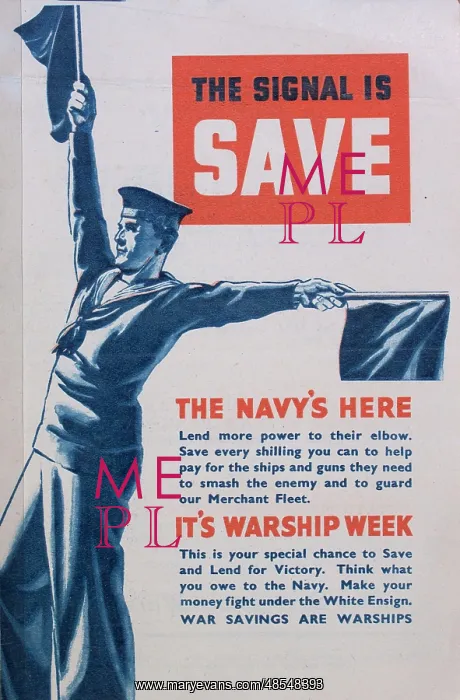 : WW2 leaflet, Warship Week, The Signal Is Save : WW2 leaflet, Warship Week, The Signal Is Save