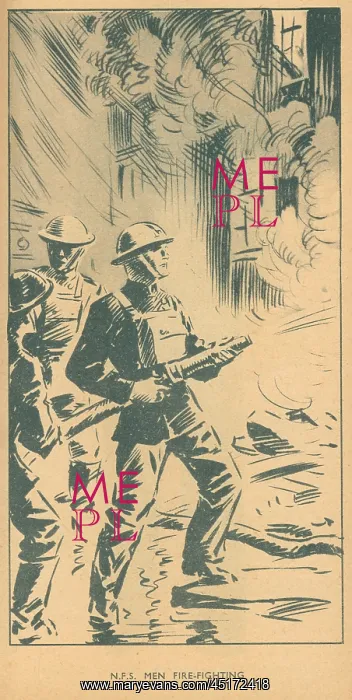 : WW2, N.F.S. Men Fire Fighting : WW2, N.F.S. Men Fire Fighting