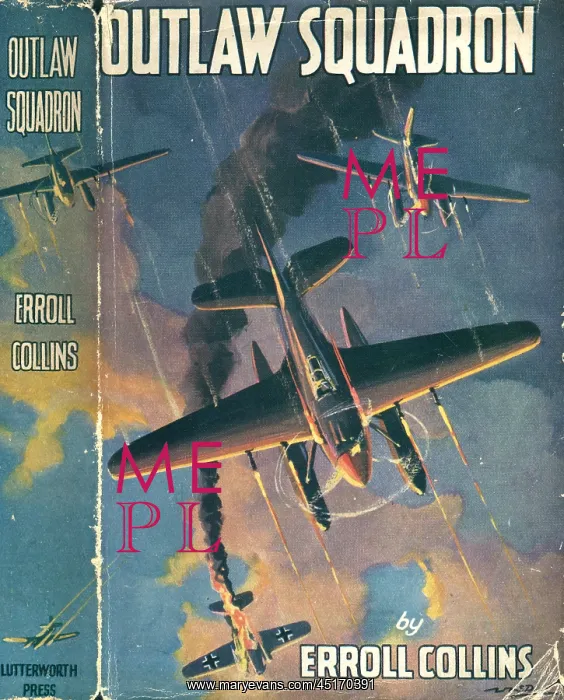 : WW2 - Outlaw Squadron : WW2 - Outlaw Squadron