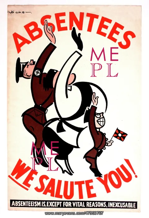 : WW2 poster, Absentees we salute you! : WW2 poster, Absentees we salute you!