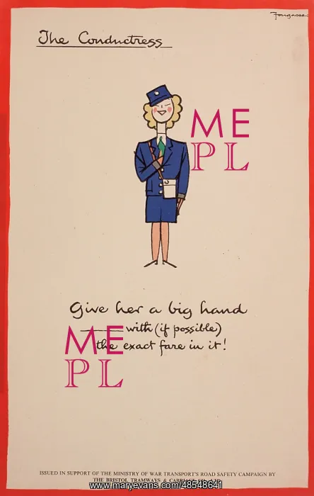 : WW2 poster, The conductress : WW2 poster, The conductress