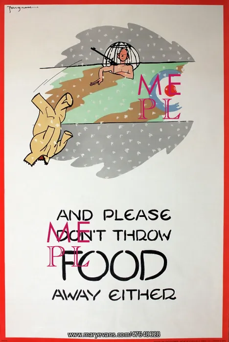 : WW2 poster, And please don't throw FOOD away either : WW2 poster, And please don't throw FOOD away either
