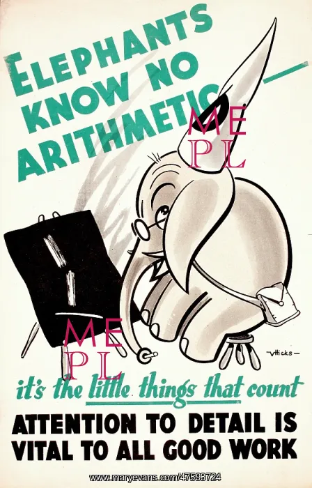 : WW2 poster, Elephants know no arithmetic : WW2 poster, Elephants know no arithmetic