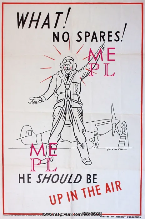 : WW2 poster, What! No Spares! : WW2 poster, What! No Spares!