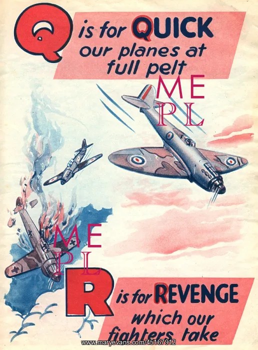 : WW2 R.A.F. ABC, Q For Quick, R For Revenge : WW2 R.A.F. ABC, Q For Quick, R For Revenge