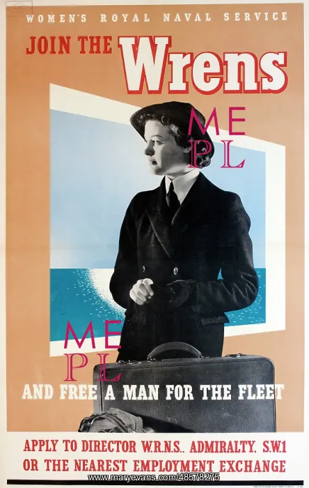 : WW2 recruitment poster, Join the Wrens : WW2 recruitment poster, Join the Wrens