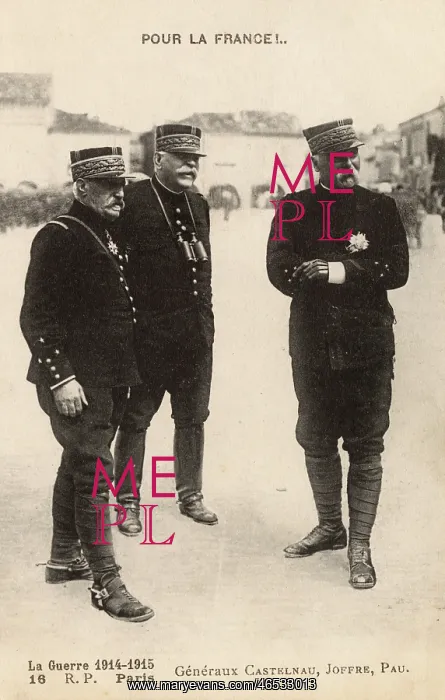 : WWI - French Generals : WWI - French Generals