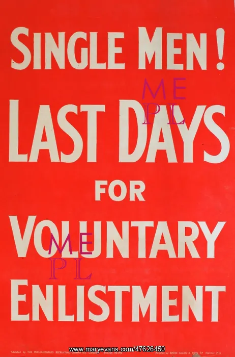 : WWI Poster, Single Men! : WWI Poster, Single Men!