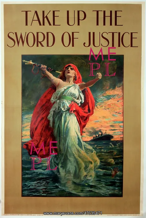 : WWI Poster, Take up the Sword of Justice : WWI Poster, Take up the Sword of Justice