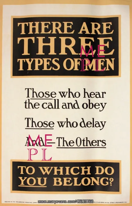 : WWI Poster, There are three types of men : WWI Poster, There are three types of men
