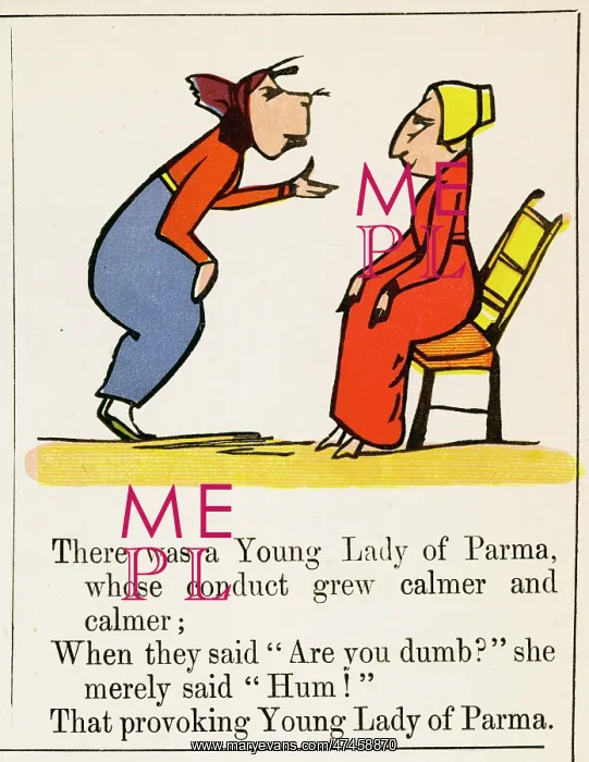 : Young Lady of Parma, Edward Lear : Young Lady of Parma, Edward Lear