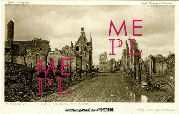  : Ypres, Belgium, after two years of war, WW1