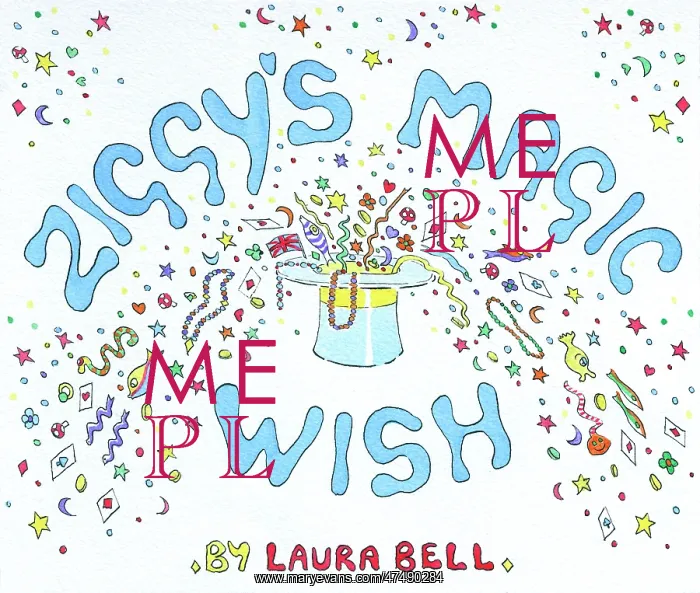  : Ziggy's Magic Wish by Laura Bell