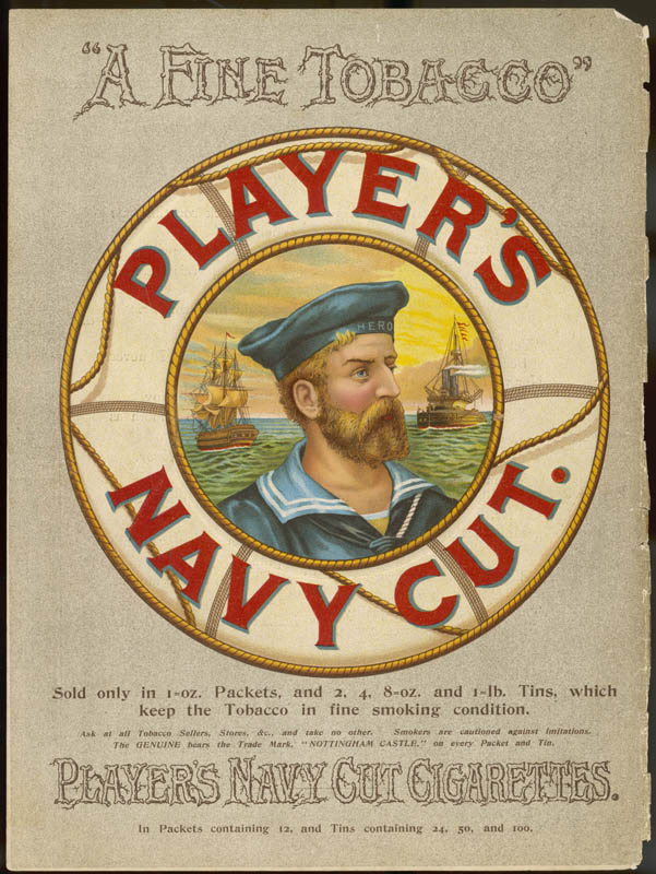 Player's Navy Cut Cigarettes - A Fine Tobacco Date: 1895