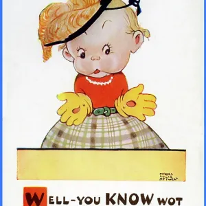 Well - You KNOW wot men are! Well - You KNOW wot men are!