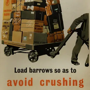 Load Barrows so as to Avoid Crushing Load Barrows so as to Avoid Crushing