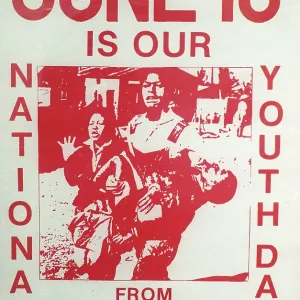 Poster- anti apartheid, struggle days, Soweto Uprising Poster- anti apartheid, struggle days, Soweto Uprising