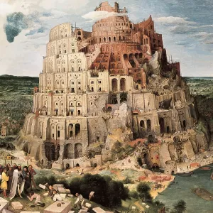The Tower of Babel, by Pieter Bruegel the Elder The Tower of Babel, by Pieter Bruegel the Elder