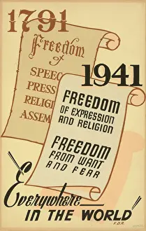 Everywhere: 1791 - Freedom of speech, press, religion, assembly; 1941 -