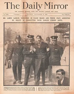 Larkin: 1913 Daily Mirror James Larkin arrested