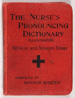 Pronouncing: 1926, The Nurse's Pronouncing Dictionary, health