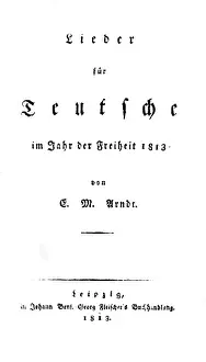 Freiheit: Arndt, Ernst Moritz, 26.12.1769 - 29.1.1860