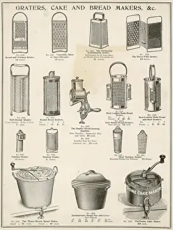 Grater: An assortment of graters, cake and breadmakers