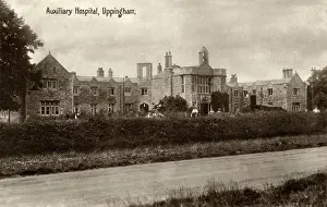 Uppingham: Auxiliary Hospital, Uppingham