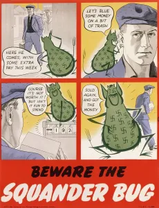 Economise: Beware the Squander Bug - World War Two poster