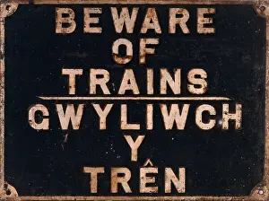 Railway: Beware of Trains - In English and Welsh