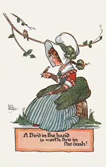 Idiom: A Bird in the hand is worth two in the bush!