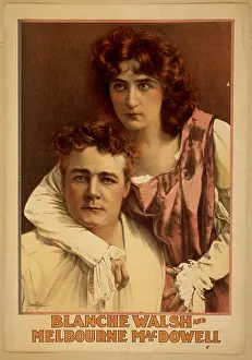 Macdowell: Blanche Walsh and Melbourne MacDowell