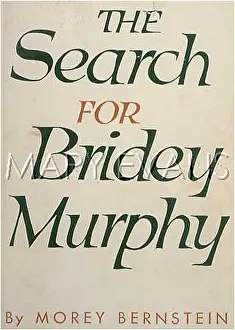 Hypnotised: Book cover, The Search for Bridey Murphy