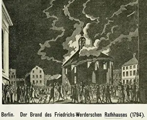 1794: Burning of the Friedrichswerdersches Town Hall in Berlin