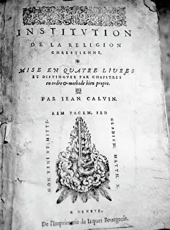 Calvinism: Calvin, John, 10.7.1509 - 27.5.1564, French clergyman
