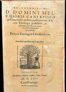 1509: CANO, fray Melchor (1509-1560)
