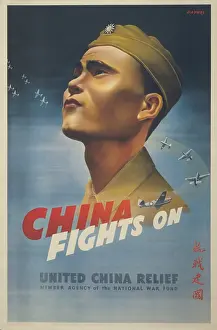 Alliances: China Fights On. World war 2 poster shows a
