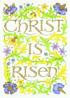Risen: Christ is Risen with Florentine flowers & foliage