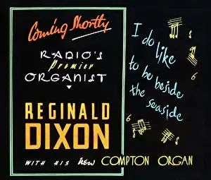 Advertisment: Cinema advertisment for Reginald Dixon, probably 1940s