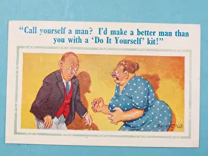Useless: Comic postcard, Call yourself a man?