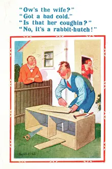 Coughing: Comic postcard, man making rabbit hutch