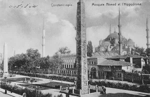 Obelisks: Constantinople - Sultan Ahmet I Mosque