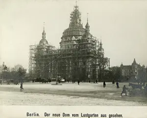Lasted: Construction of the Berlin Cathedral, around 1899